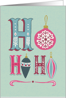 Hand lettered, Ho Ho...