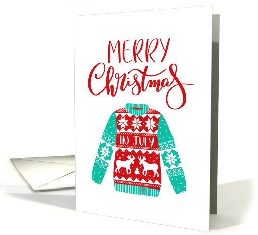 Merry Christmas In July, Ugly Christmas Sweater, Moose card (1577298)