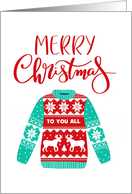 Merry Christmas, Ugly Christmas Sweater, For All Of You card