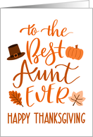 Best Aunt Ever, Happy Thanksgiving Day, Typography, Orange card