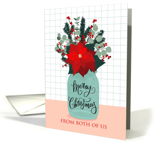 Merry Christmas, Mason Jar, Flowers, Poinsettia, Both of Us card