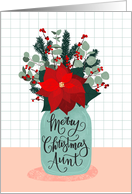 Merry Christmas, Mason Jar, Flowers, Poinsettia, Aunt card