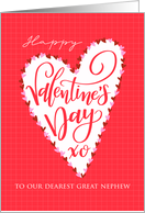 Great Nephew Happy Valentines Day with Big Heart and Hand Lettering card