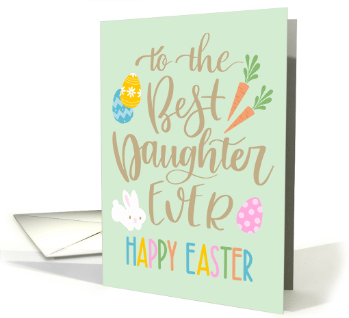 Best Daughter Ever, Happy Easter, Typography, Eggs,... (1599258)