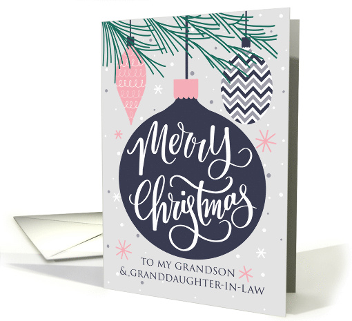 Grandson and Granddaughter-In-Law, Merry Christmas, Ornaments card