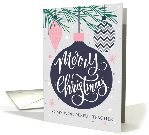 teacher, Merry Christmas, Christmas Ornaments, Hand Lettering card