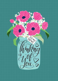 Moms, Thinking Of You, Mason Jar, Flowers, Hand Lettering