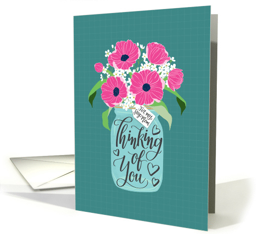 Step Mom, Thinking Of You, Mason Jar, Flowers, Hand Lettering card