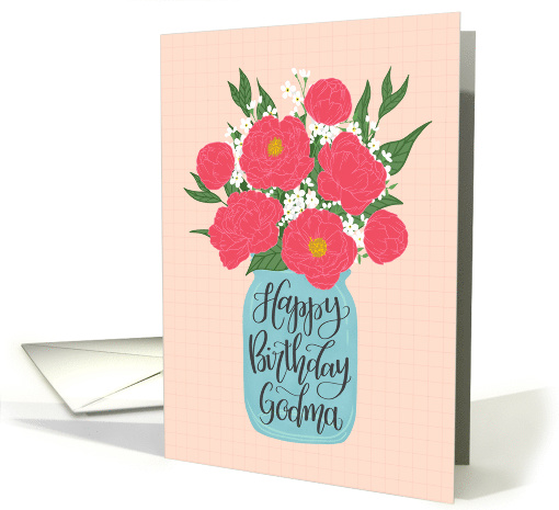 Godma, Happy Birthday, Mason Jar, Flowers, Hand Lettering card