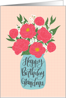 Grandma, Happy Birthday, Mason Jar, Flowers, Hand Lettering card