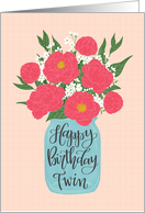 Twin, Happy Birthday, Mason Jar, Flowers, Hand Lettering card