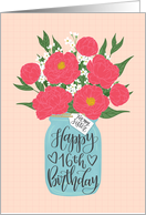 Sister, 16th, Happy Birthday, Mason Jar, Flowers, Hand Lettering card
