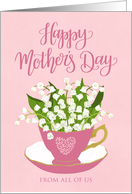 From All Of Us, Happy Mother’s Day, Teacup, Lily of the Valley card