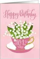 101 Today, Happy Birthday, Teacup, Lily of the Valley, Hand Lettering card
