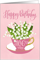 106 Today, Happy Birthday, Teacup, Lily of the Valley, Hand Lettering card