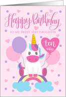 10th Birthday Step Daughter Unicorn Sitting On Rainbow With Balloons card