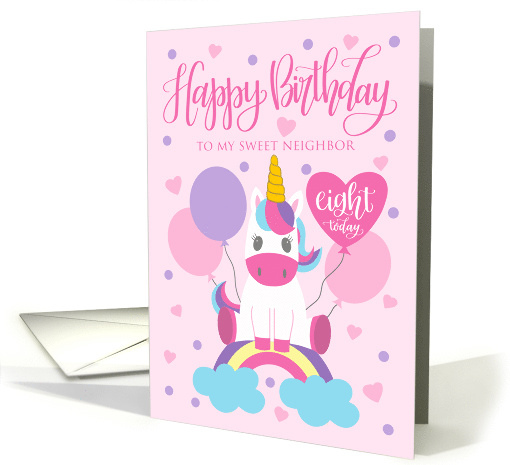 8th Birthday Neighbor Unicorn Sitting On Rainbow With Balloons card
