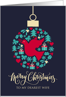 Merry Christmas Wife with Christmas Peace Dove Bauble card
