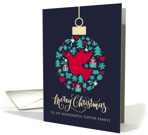 For Foster Family with Christmas Peace Dove Bauble Ornament card