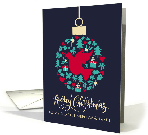 For Nephew & Family with Christmas Peace Dove Bauble Ornament card