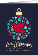 For Friend & Partner with Christmas Peace Dove Bauble Ornament card