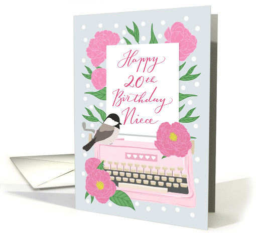 Niece Happy 20th Birthday with Typewriter,Chickadee Bird... (1637162)