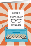 Happy Birthday Cousin with Typewriter Glasses Silhouette & Sunburst card