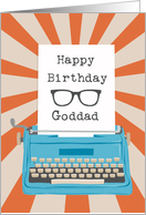 Happy Birthday Goddad with Typewriter Glasses Silhouette & Sunburst card
