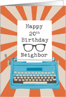 Neighbor Happy 20th Birthday Typewriter Glasses Silhouette Sunburst card