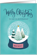 Ex Boyfriend Merry Christmas with Snow Globe of Trees card