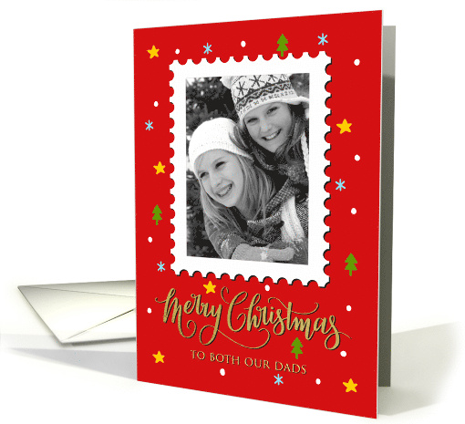 Both OUR Dads Custom Photo Postage Stamp Faux Gold Merry... (1655376)