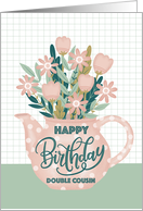 Happy Birthday Double Cousin Pink Polka Dot Teapot of Flowers Leaves card