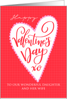 OUR Daughter and Her Wife Big Valentines Day Heart and Hand Lettering card