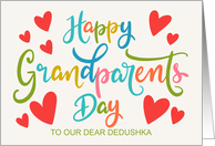 OUR Dedushka Happy Grandparents Day with Hearts and Hand Lettering card