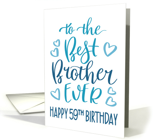Best Brother Ever 59th Birthday Typography in Blue Tones card