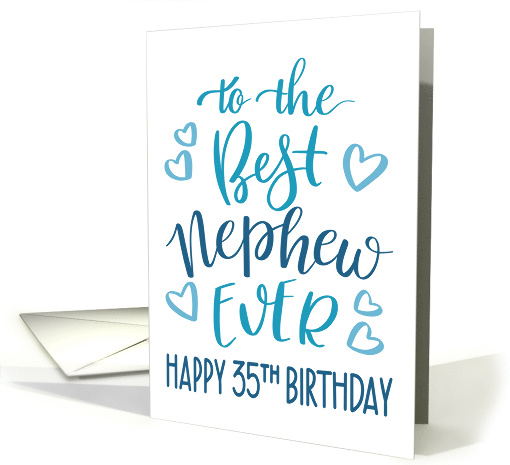 Best Nephew Ever 35th Birthday Typography in Blue Tones card (1700684)