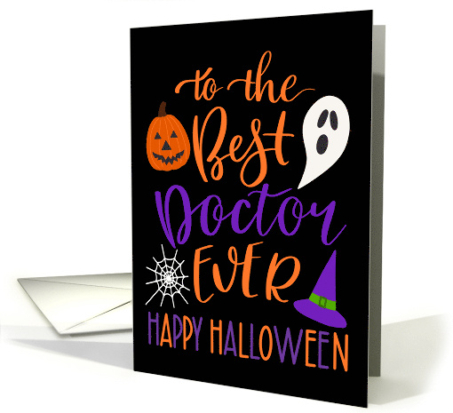 Best Doctor Ever Happy Halloween Typography in Orange and Purple card
