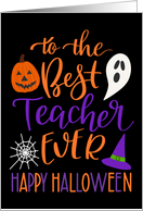 Best Teacher Ever Happy Halloween Typography in Orange and Purple card