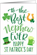 Best Nephew Ever Happy St Patricks Day with Shamrocks Green Beer card