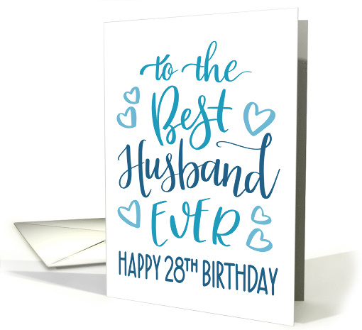 Best Husband Ever 28th Birthday Typography in Blue Tones card