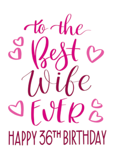 Best Wife Ever 36th...