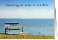 Birthday Remembrance of Mother Empty Bench by Water card