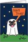 Halloween Pug Ghost Dog, Insert Treats card