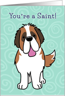 You’re a Saint! St. Bernard Dog Thank You card
