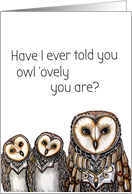 Whimsical and Cute Sentimental Owl about being Lovely card