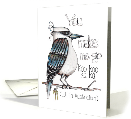 Funny Australian Kookaburra Silly Love Humor card (1586148)