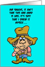 Aw Shucks! Funny Cowboy Character About Late Birthday Card