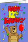 Happy12th Birthday With Confetti and a Cartoon Bear With a Balloon card