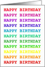 Birthday Card With Happy Birthday Repeated Over and Over in Rainbow Co card