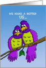 We Make a Better Us ... Than a You and Me card